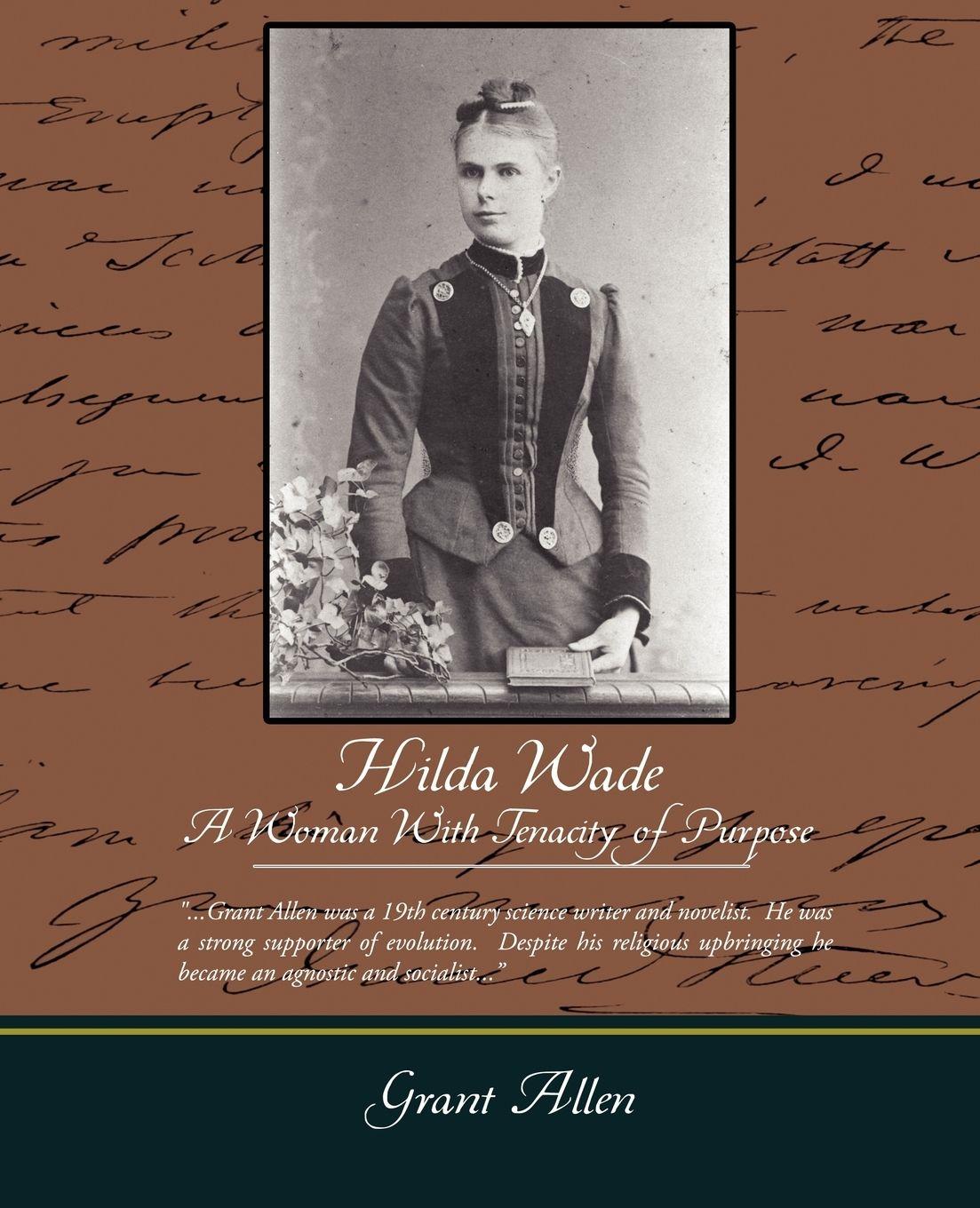 Vorderes Coverbild Hilda Wade a Woman with Tenacity of Purpose