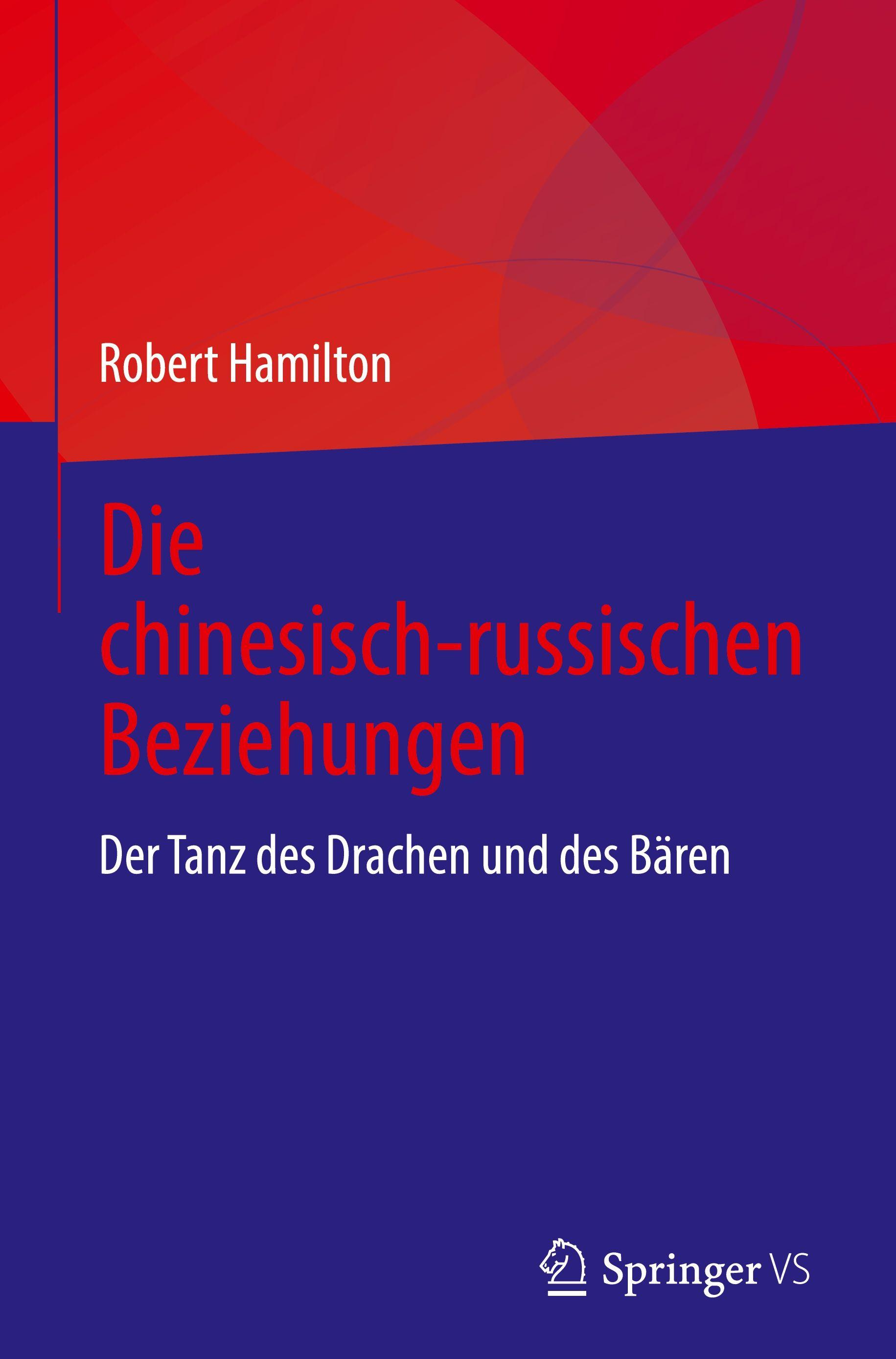 Vorderes Coverbild Die chinesisch-russischen Beziehungen