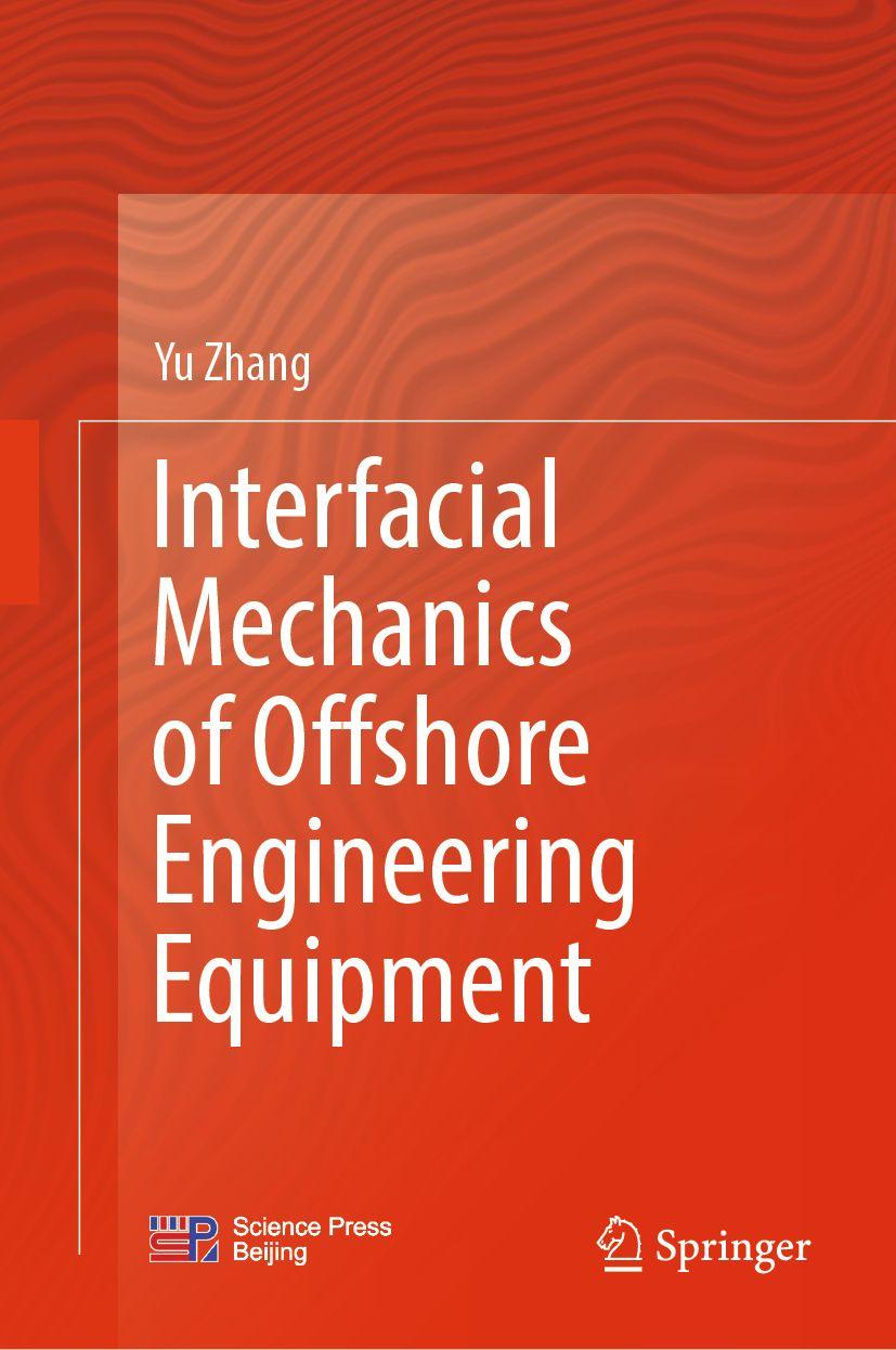 Vorderes Coverbild Interfacial Mechanics of Offshore Engineering Equipment