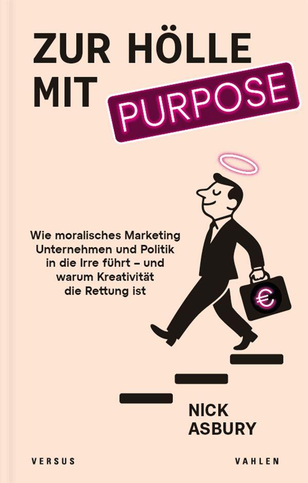 Vorderes Coverbild Zur Hölle mit Purpose