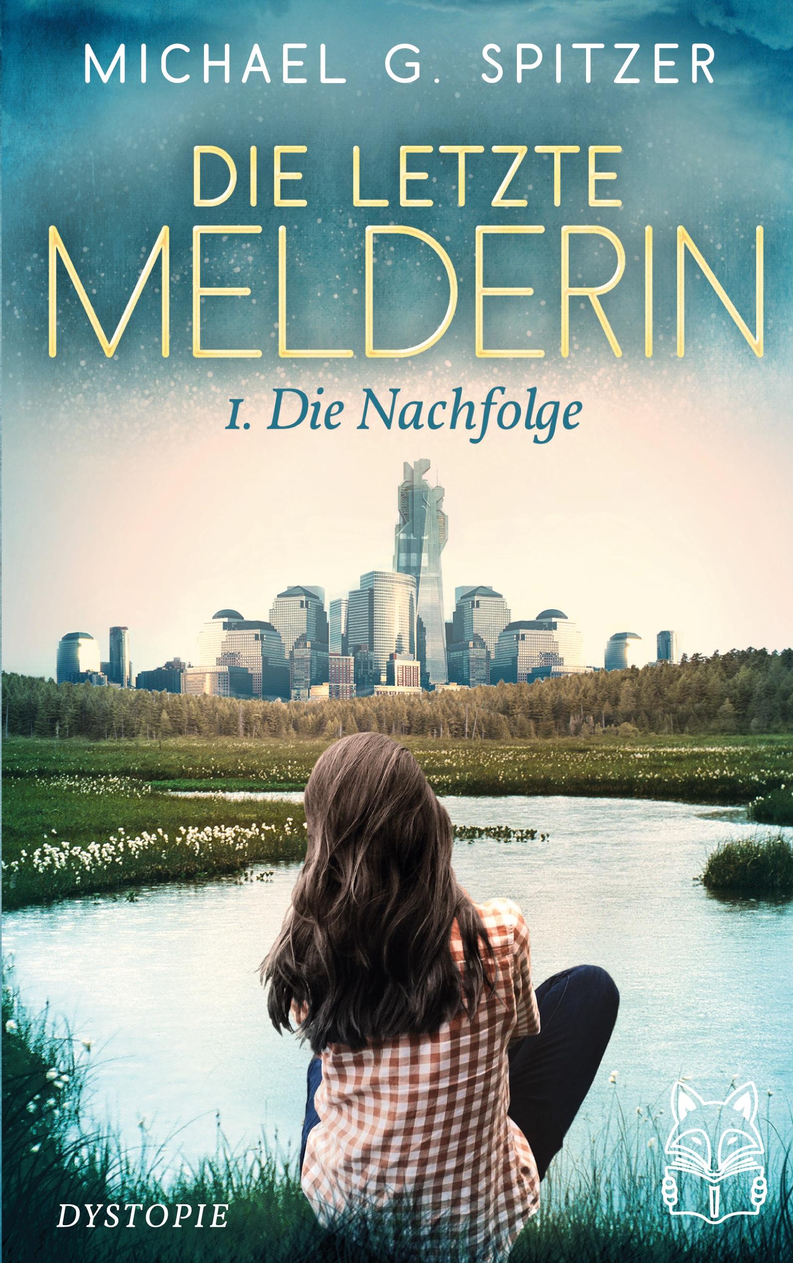 Vorderes Coverbild Die letzte Melderin
