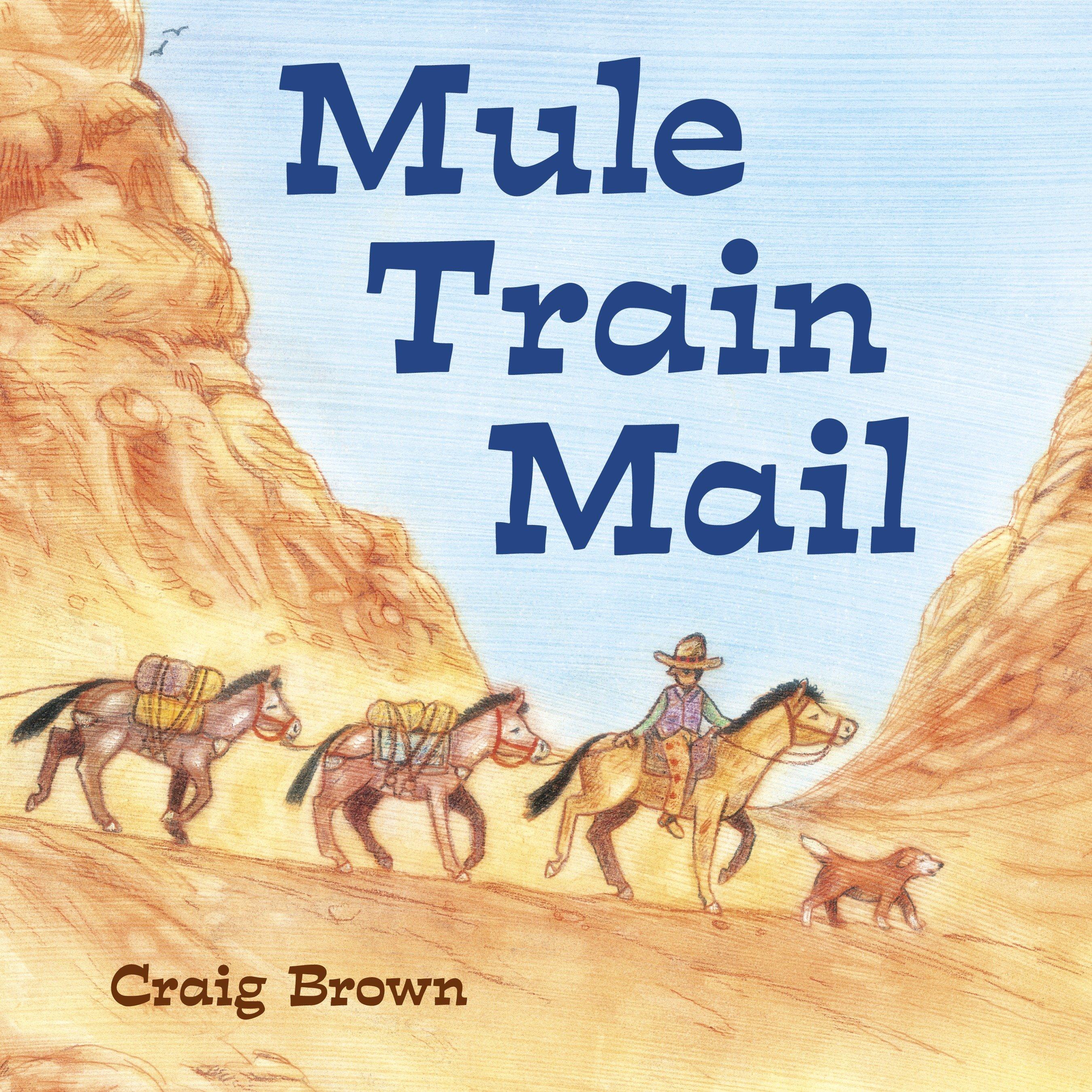 Vorderes Coverbild Mule Train Mail