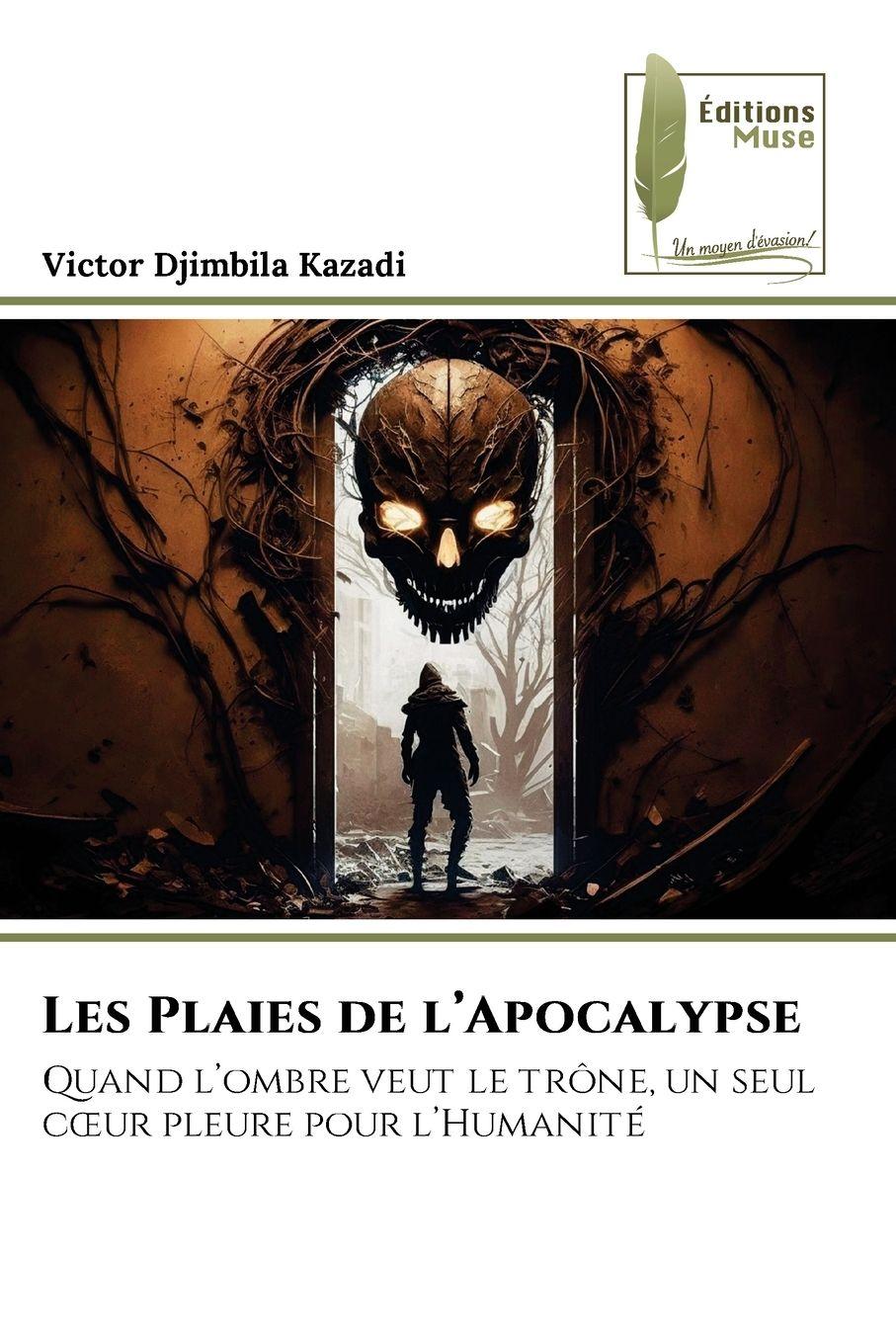 Vorderes Coverbild Les Plaies de l'Apocalypse