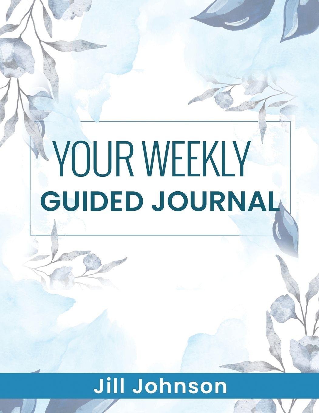 Vorderes Coverbild Your Weekly Guided Journal