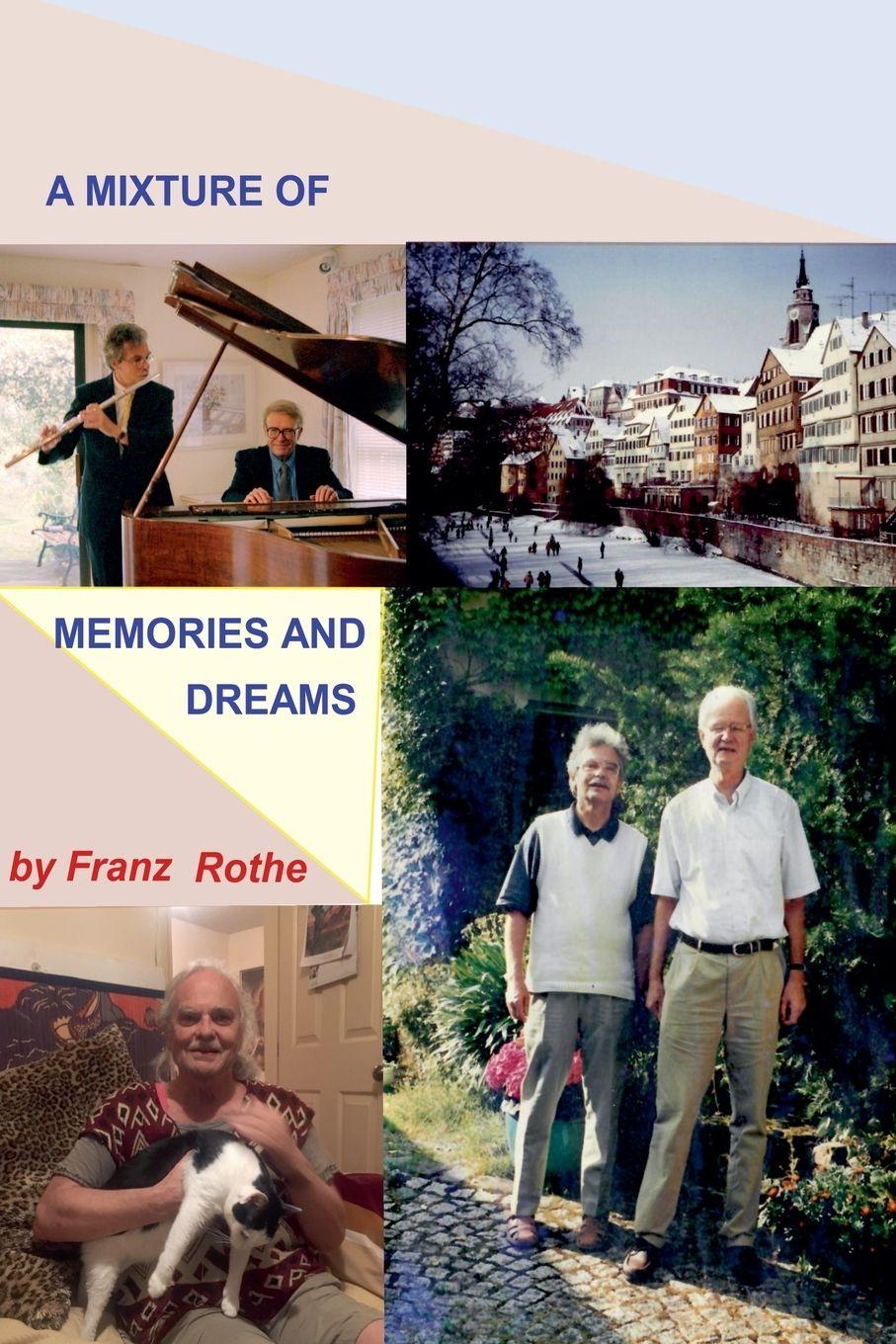 Vorderes Coverbild A Mixture of Memories And Dreams
