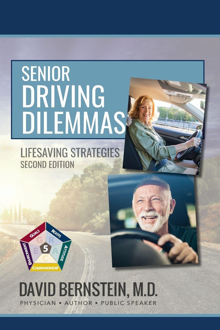 Vorderes Coverbild Senior Driving Dilemmas Lifesaving Strategies  Second Edition