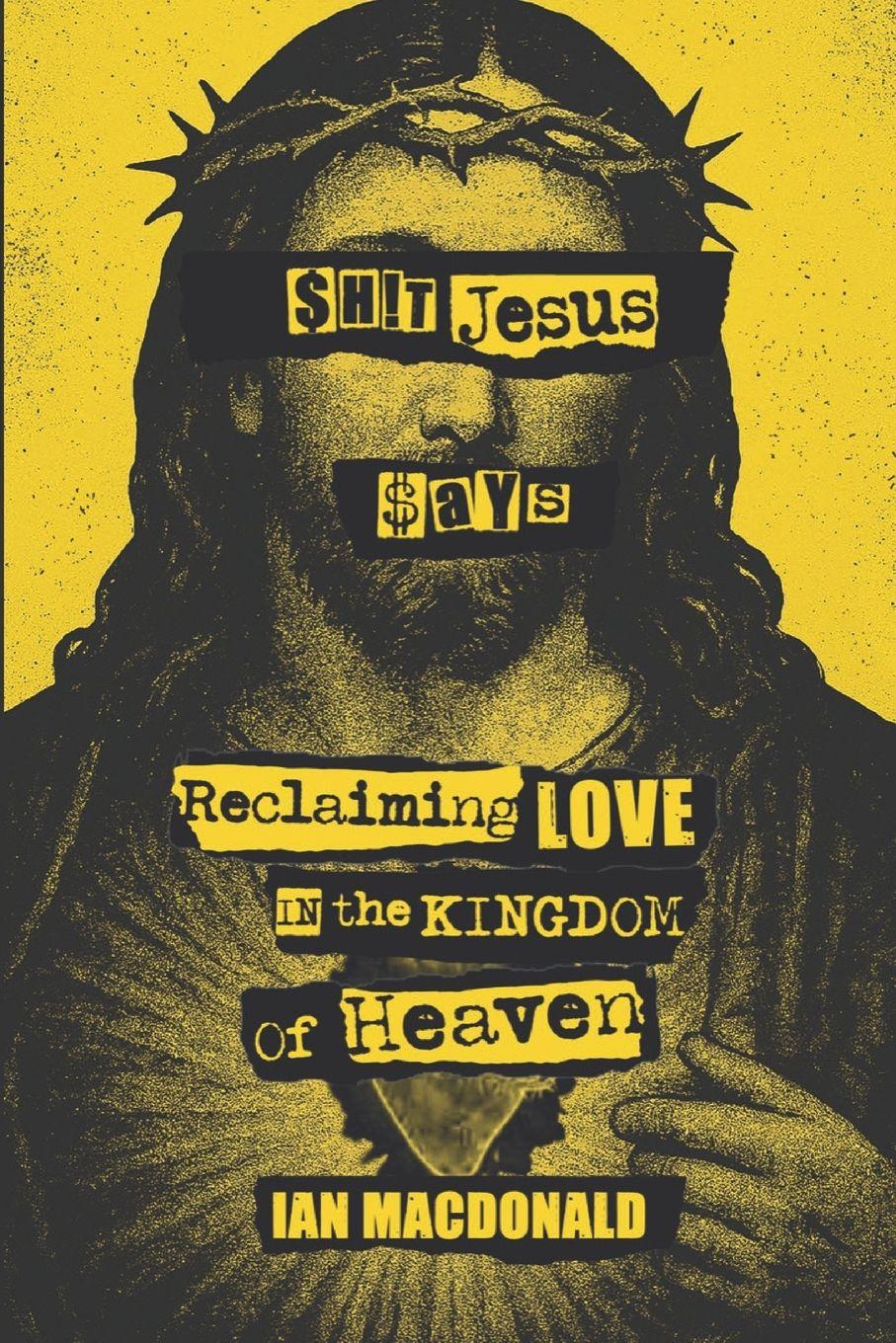 Vorderes Coverbild $h!t Jesus Says