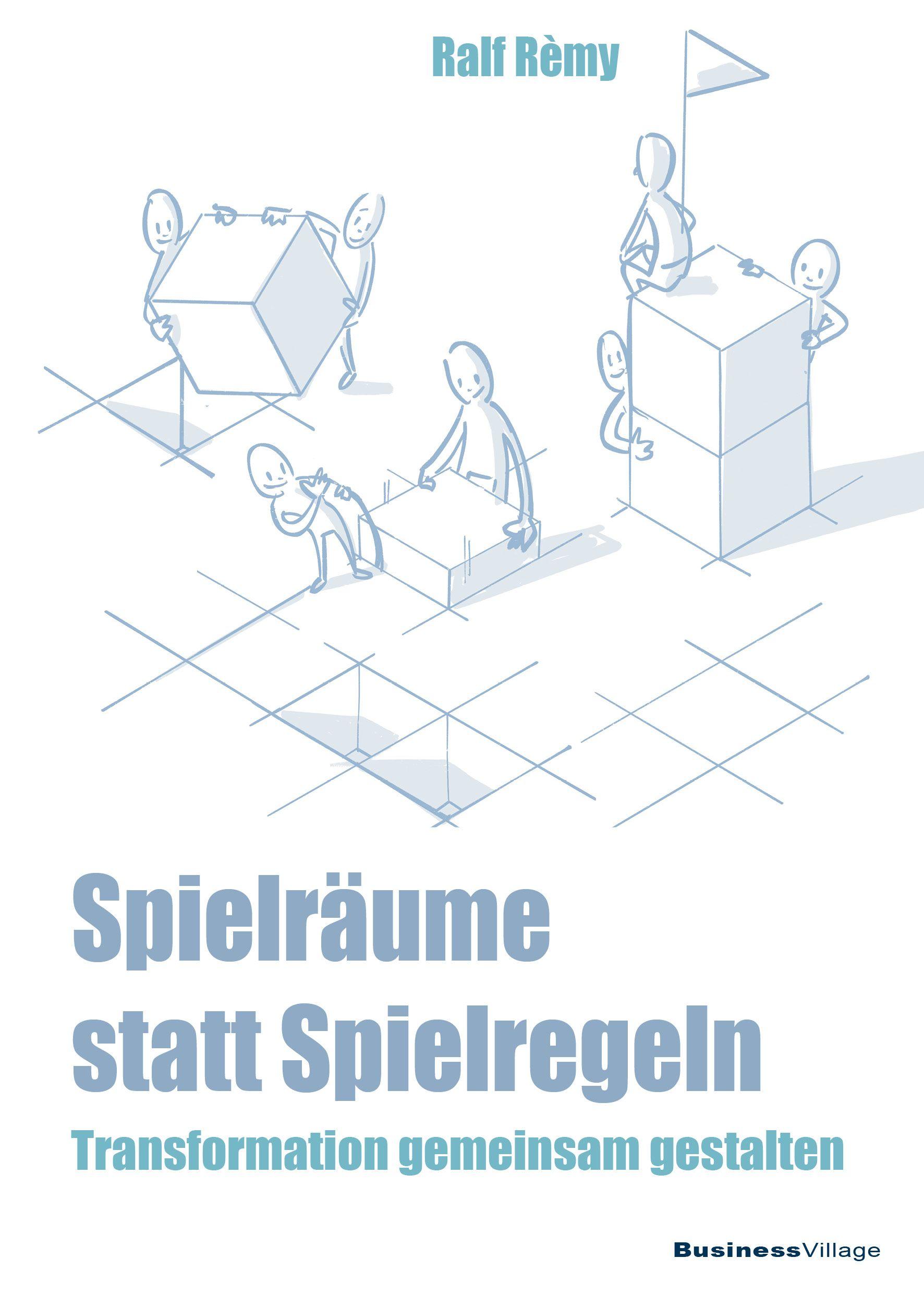 Vorderes Coverbild Spielräume statt Spielregeln