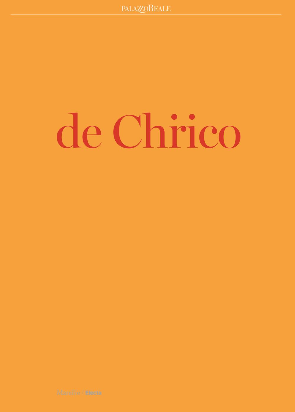 Vorderes Coverbild De Chirico. Catalogo della mostra (Milano, 25 settembre 2019-19 gennaio 2020)