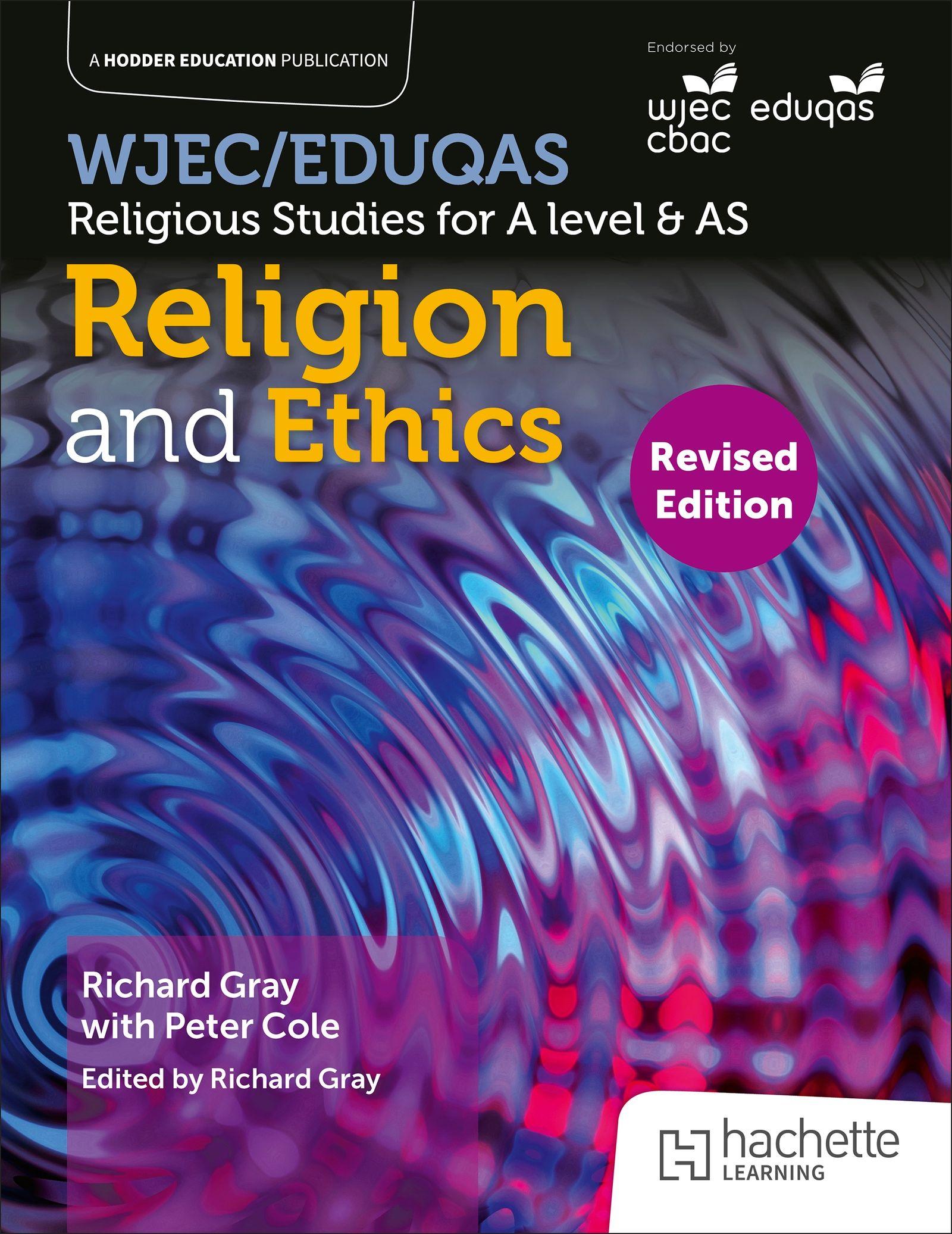 Vorderes Coverbild WJEC/Eduqas Religious Studies for A Level & AS - Religion and Ethics Revised