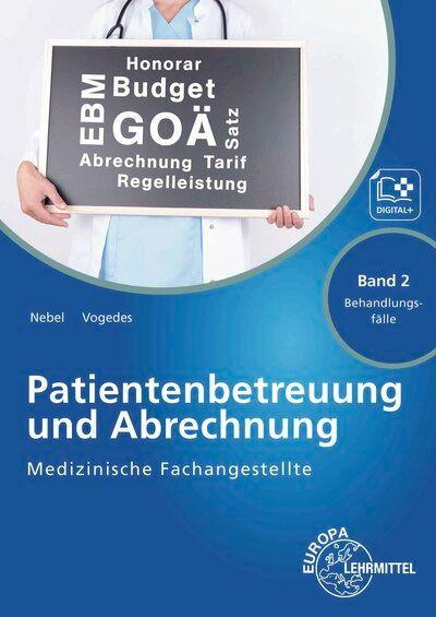 Vorderes Coverbild Medizinische Fachangestellte Patientenbetreuung und Abrechnung. Band 2 - Behandlungsfälle