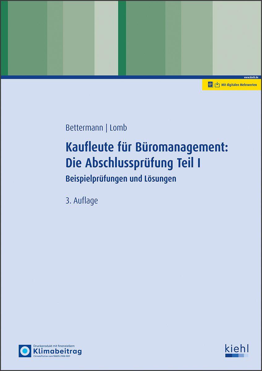 Vorderes Coverbild Kaufleute für Büromanagement: Die Abschlussprüfung Teil I