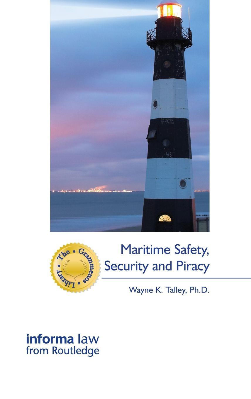 Vorderes Coverbild Maritime Safety, Security and Piracy