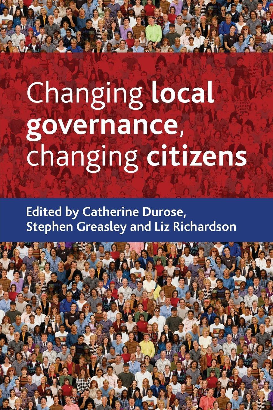 Vorderes Coverbild Changing Local Governance, Changing Citizens