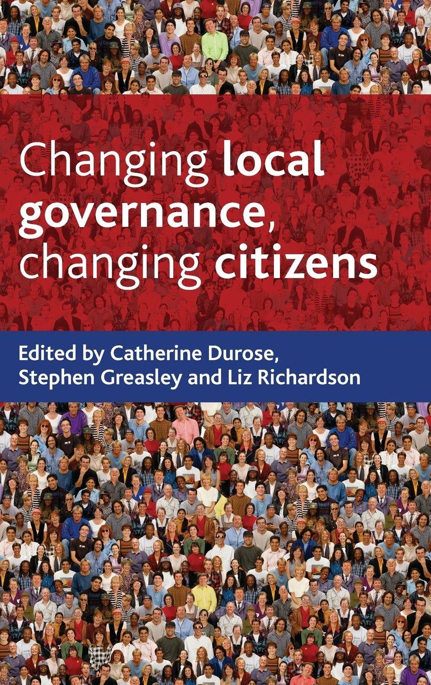 Vorderes Coverbild Changing Local Governance, Changing Citizens