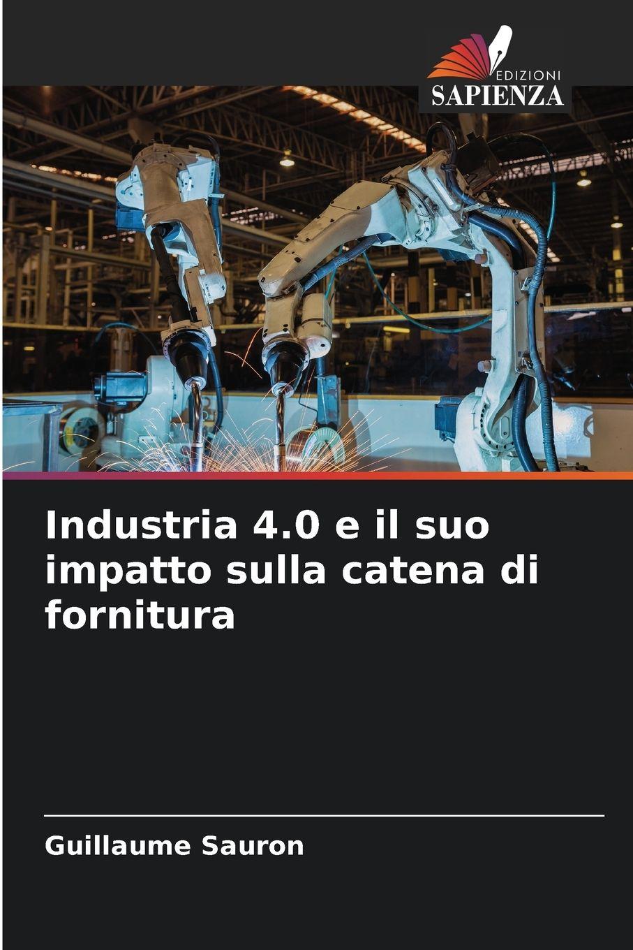 Vorderes Coverbild Industria 4.0 e il suo impatto sulla catena di fornitura