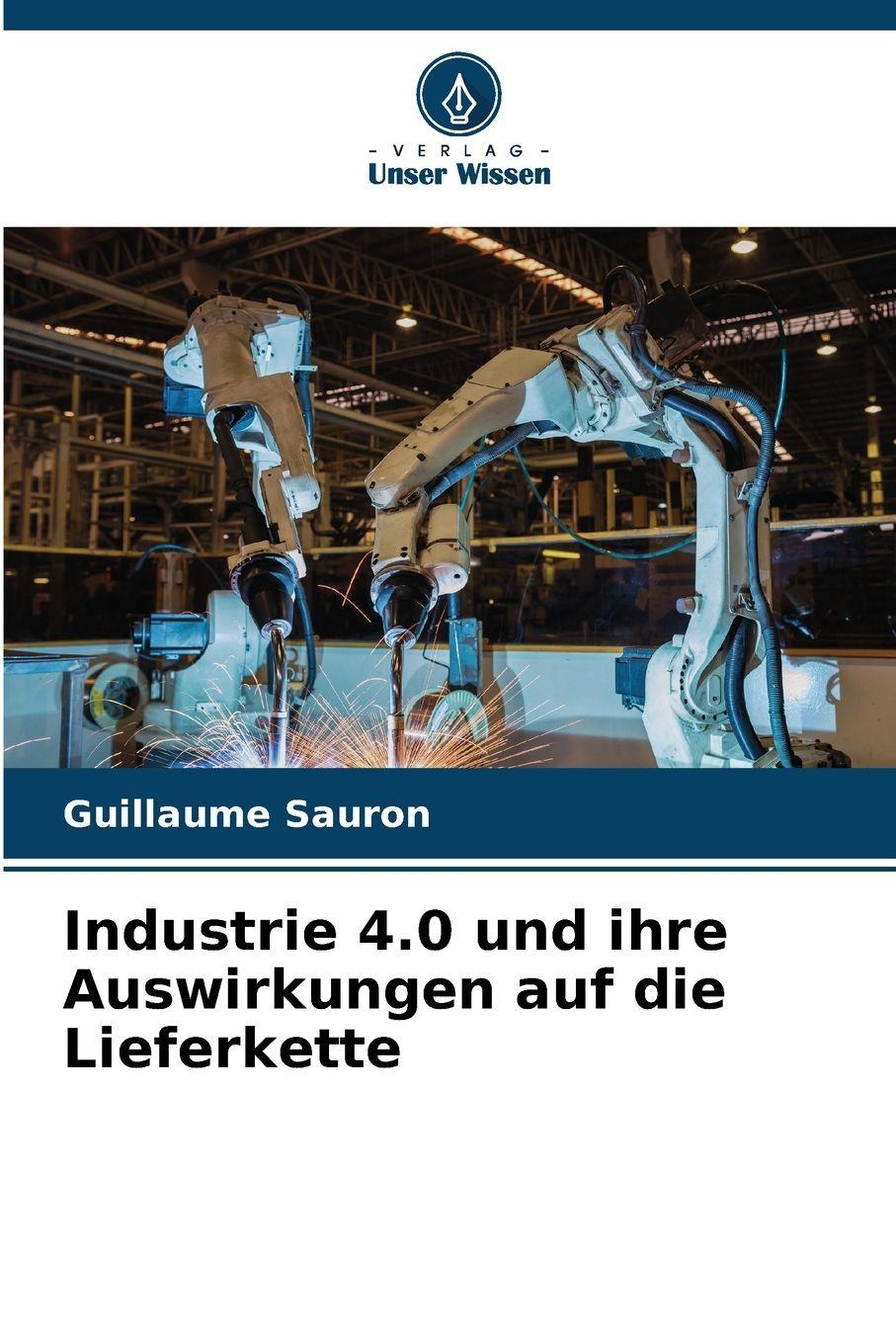 Vorderes Coverbild Industrie 4.0 und ihre Auswirkungen auf die Lieferkette