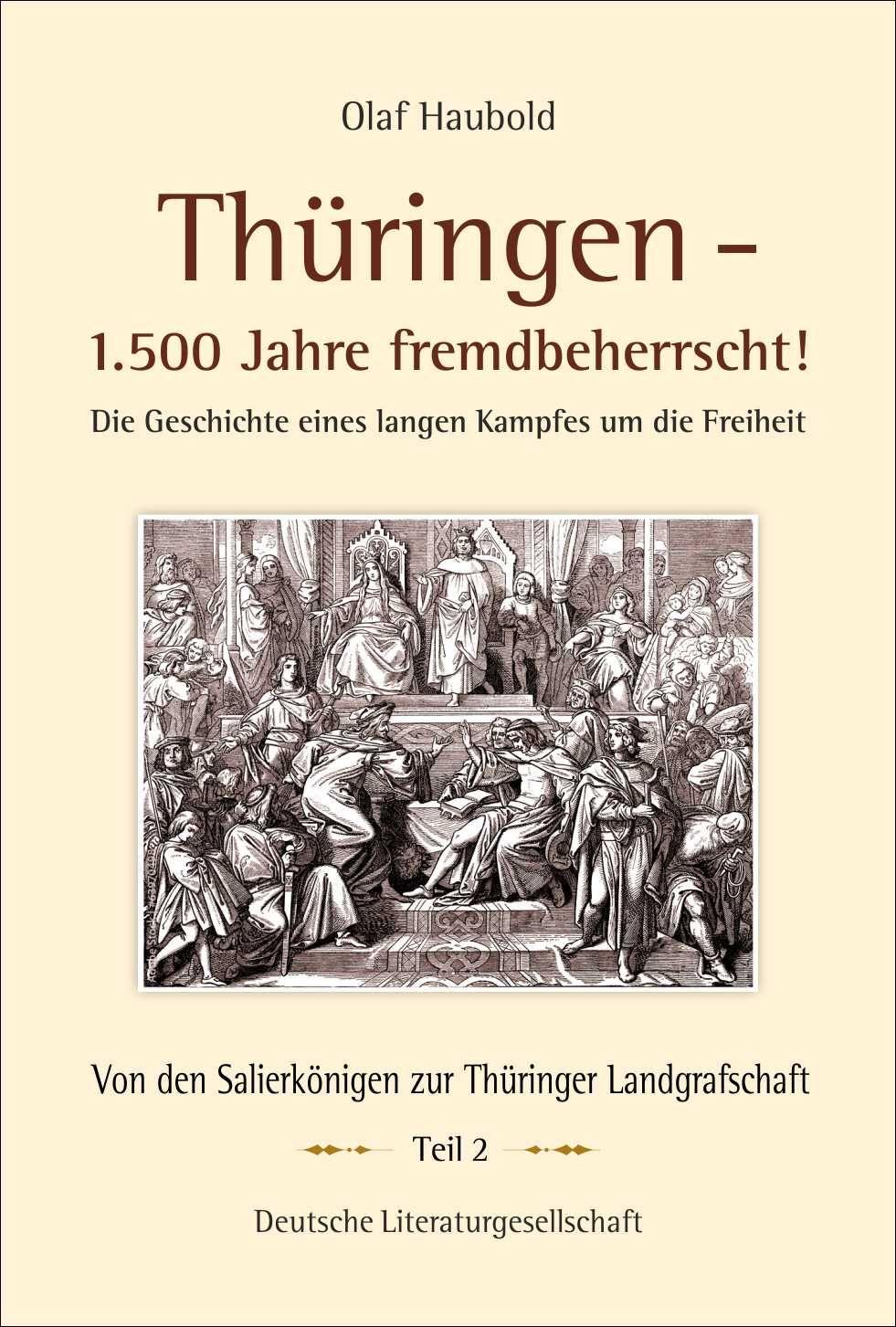 Vorderes Coverbild Thüringen - 1.500 Jahre fremdbeherrscht!