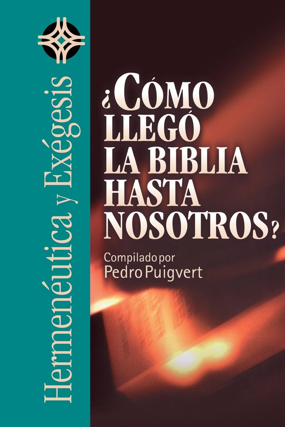 Vorderes Coverbild Como Llego la Biblia Hasta Nosotros? = As the Bible Came to Us?