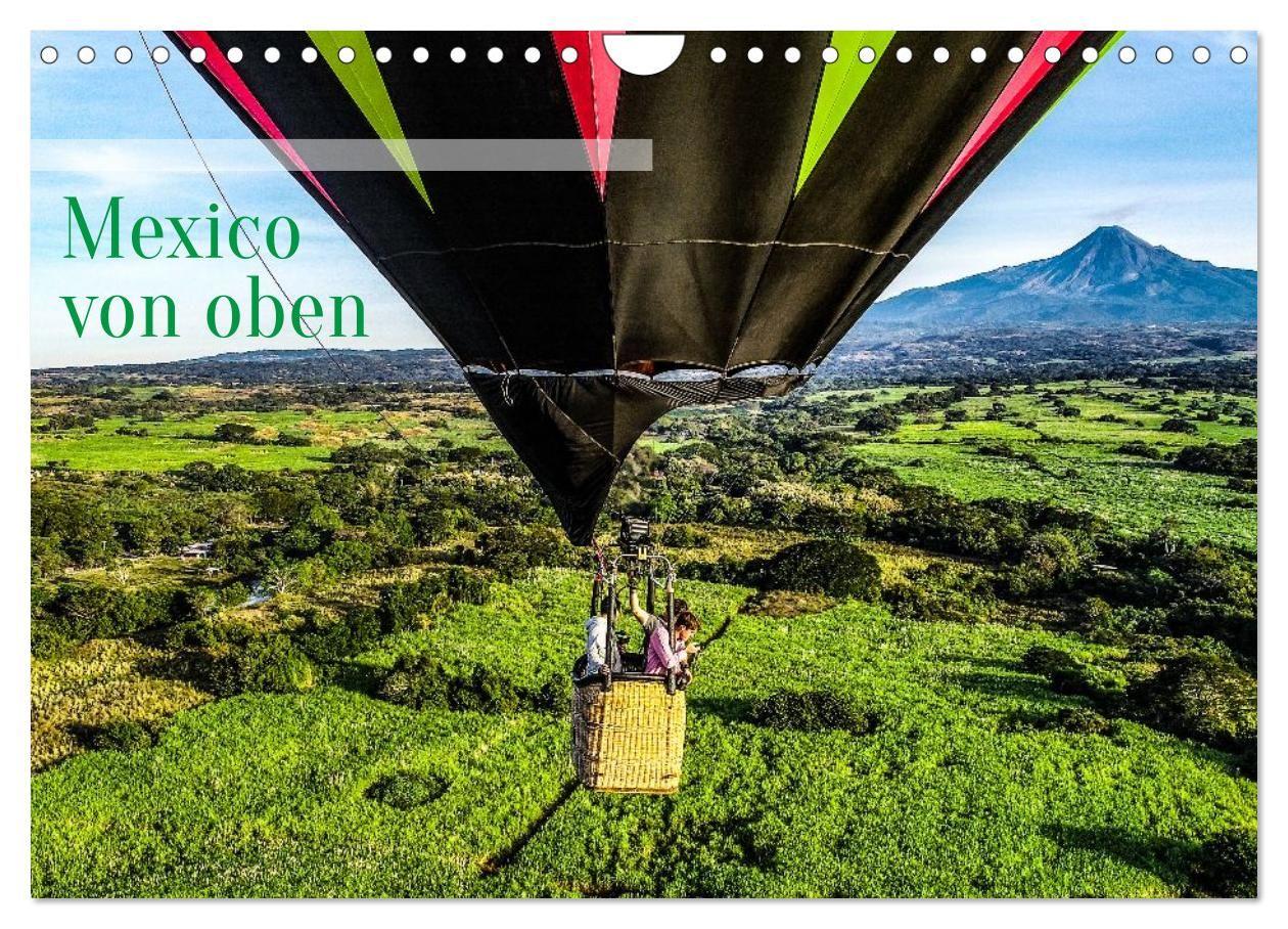 Vorderes Coverbild Mexico von oben (Wandkalender 2026 DIN A4 quer), CALVENDO Monatskalender