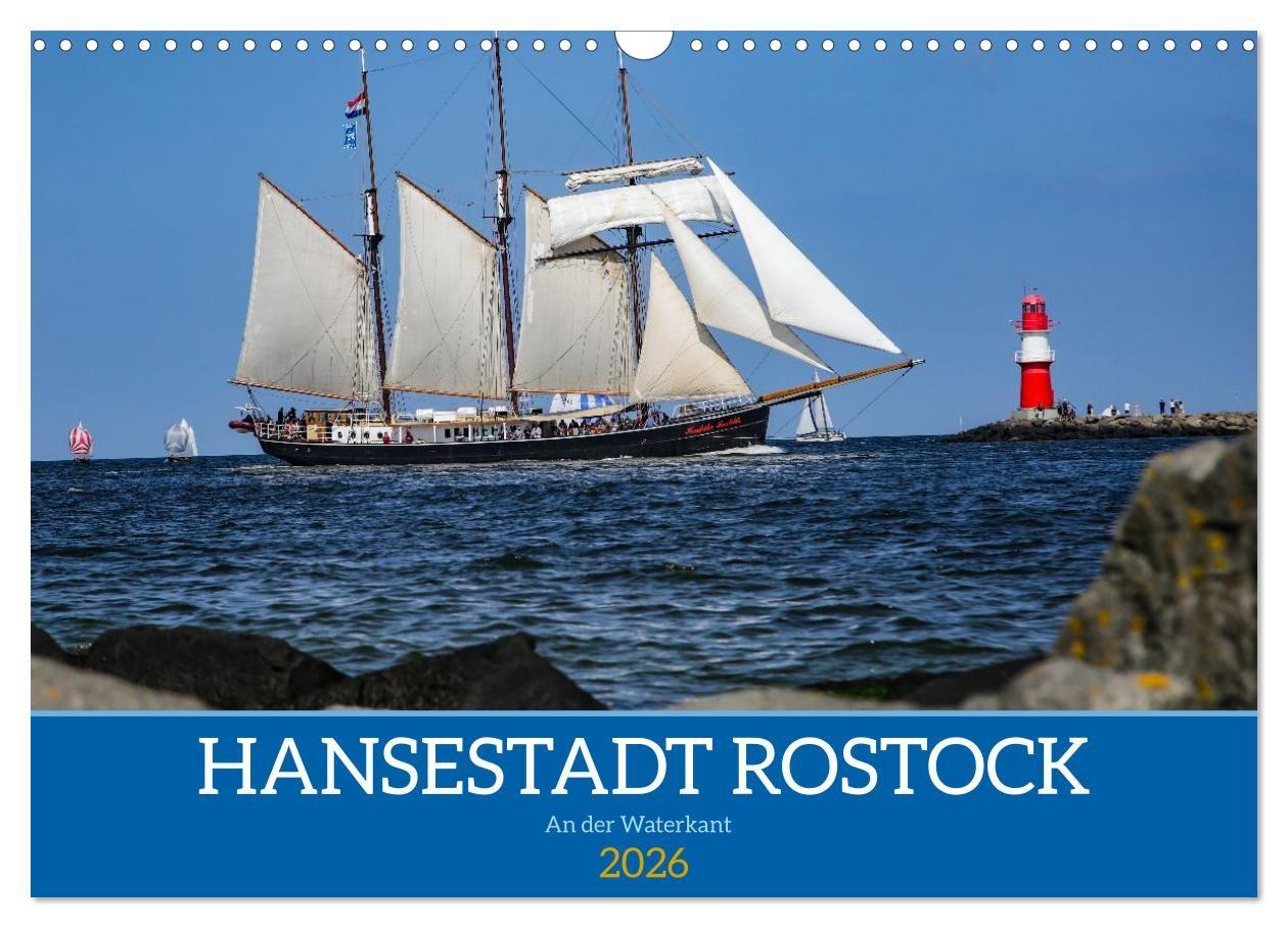 Vorderes Coverbild Hansestadt Rostock (Wandkalender 2026 DIN A3 quer), CALVENDO Monatskalender