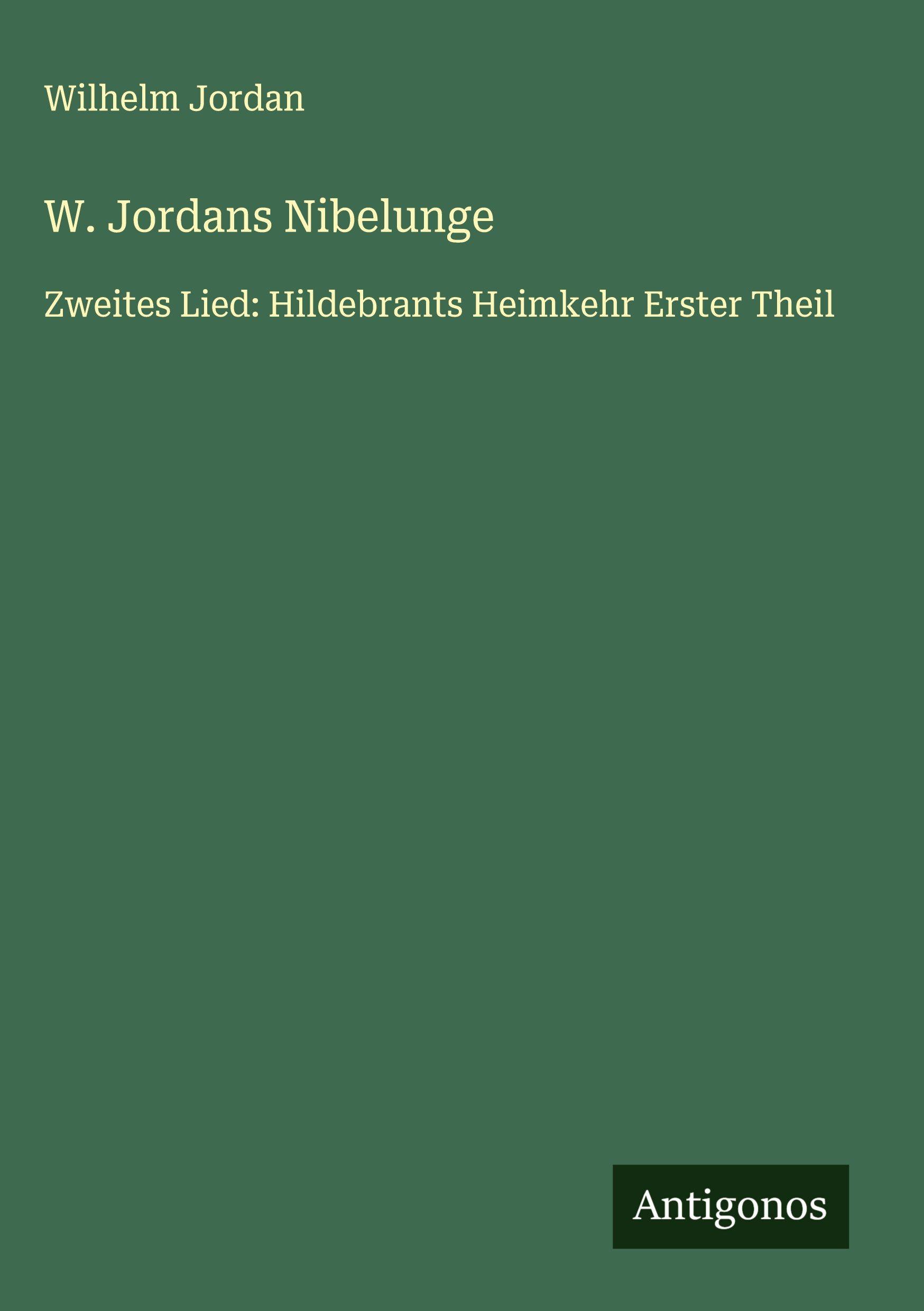 Vorderes Coverbild W. Jordans Nibelunge