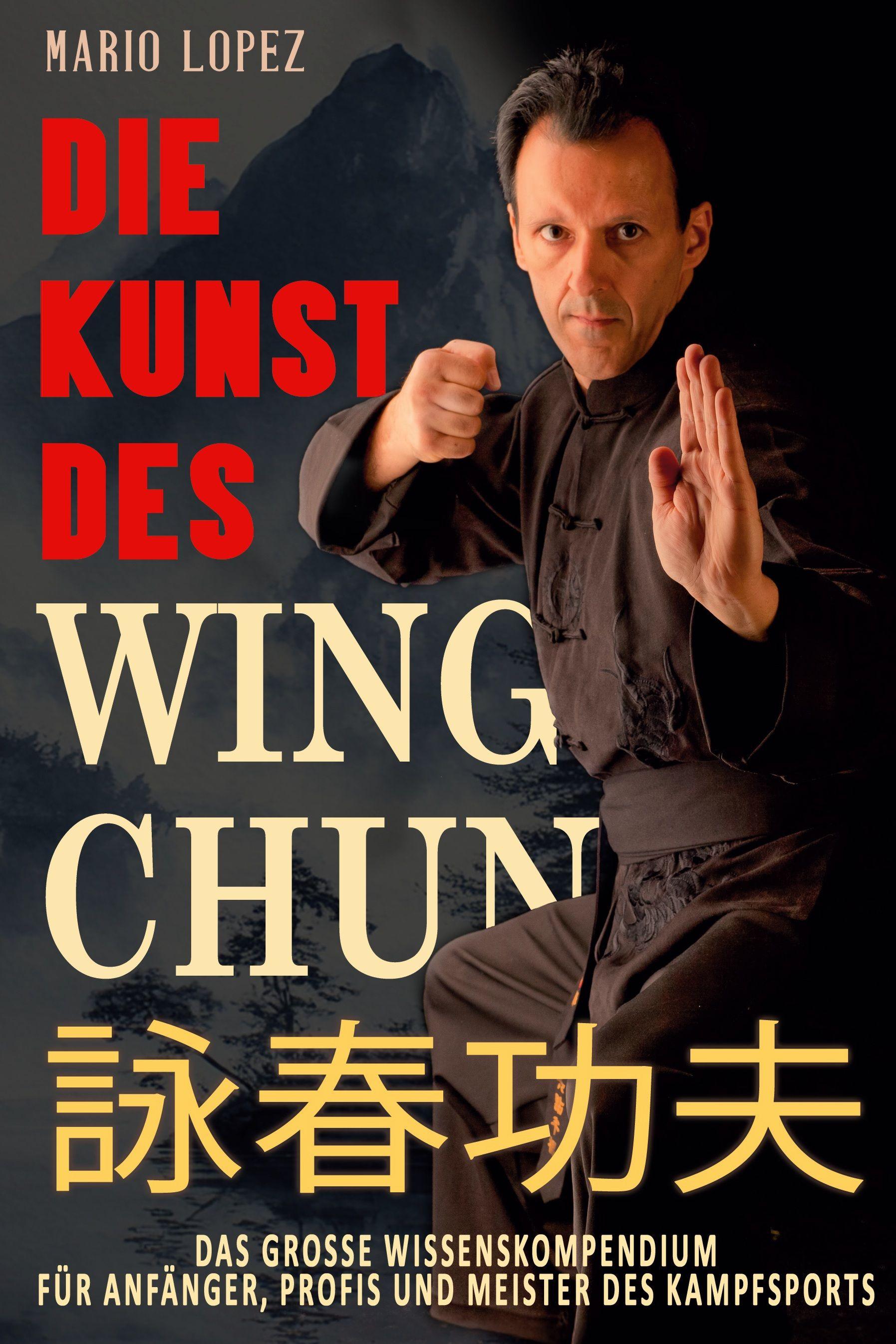 Vorderes Coverbild Die Kunst des Wing Chun