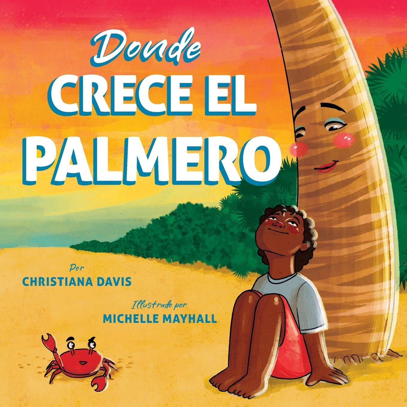 Vorderes Coverbild Donde Crece el Palmero