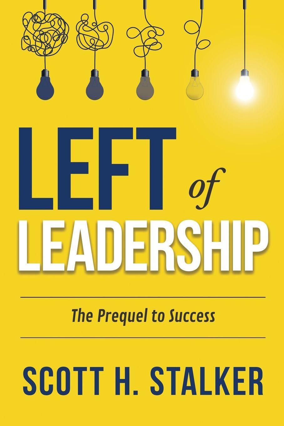 Vorderes Coverbild LEFT OF LEADERSHIP