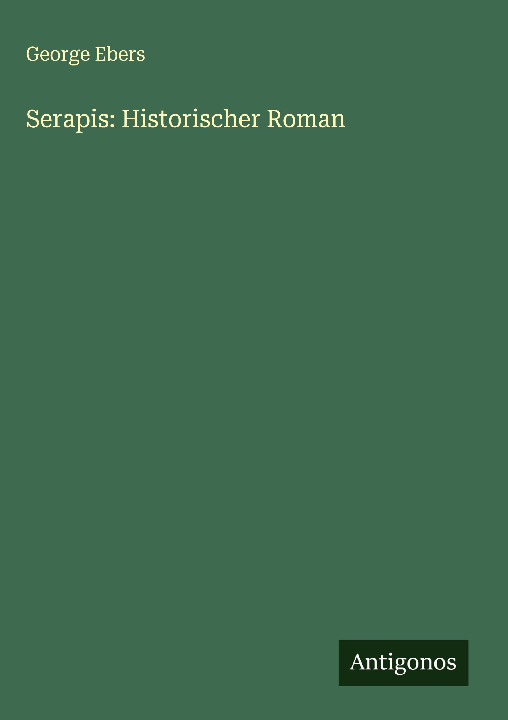 Vorderes Coverbild Serapis: Historischer Roman