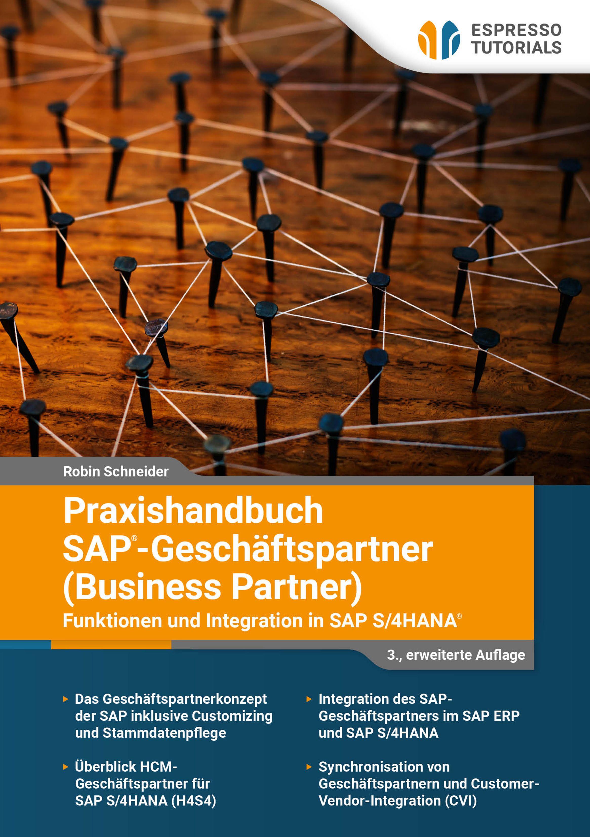 Vorderes Coverbild Praxishandbuch SAP - Geschäftspartner (Business Partner) - Funktionen und Integration in SAP S/4HANA