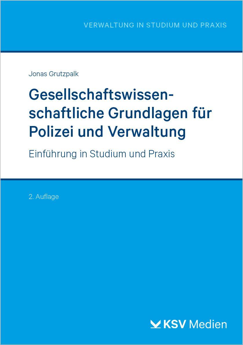 Vorderes Coverbild Gesellschaftswissenschaftliche Grundlagen für Polizei und Verwaltung