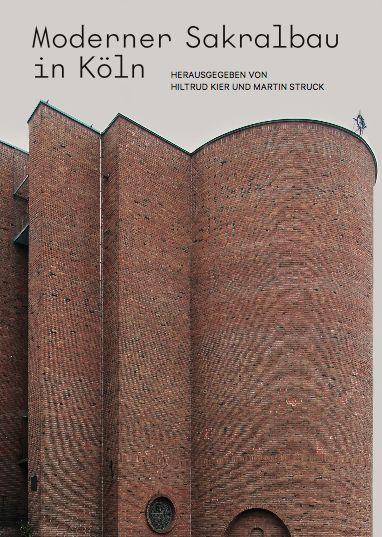 Vorderes Coverbild Moderner Sakralbau in Köln