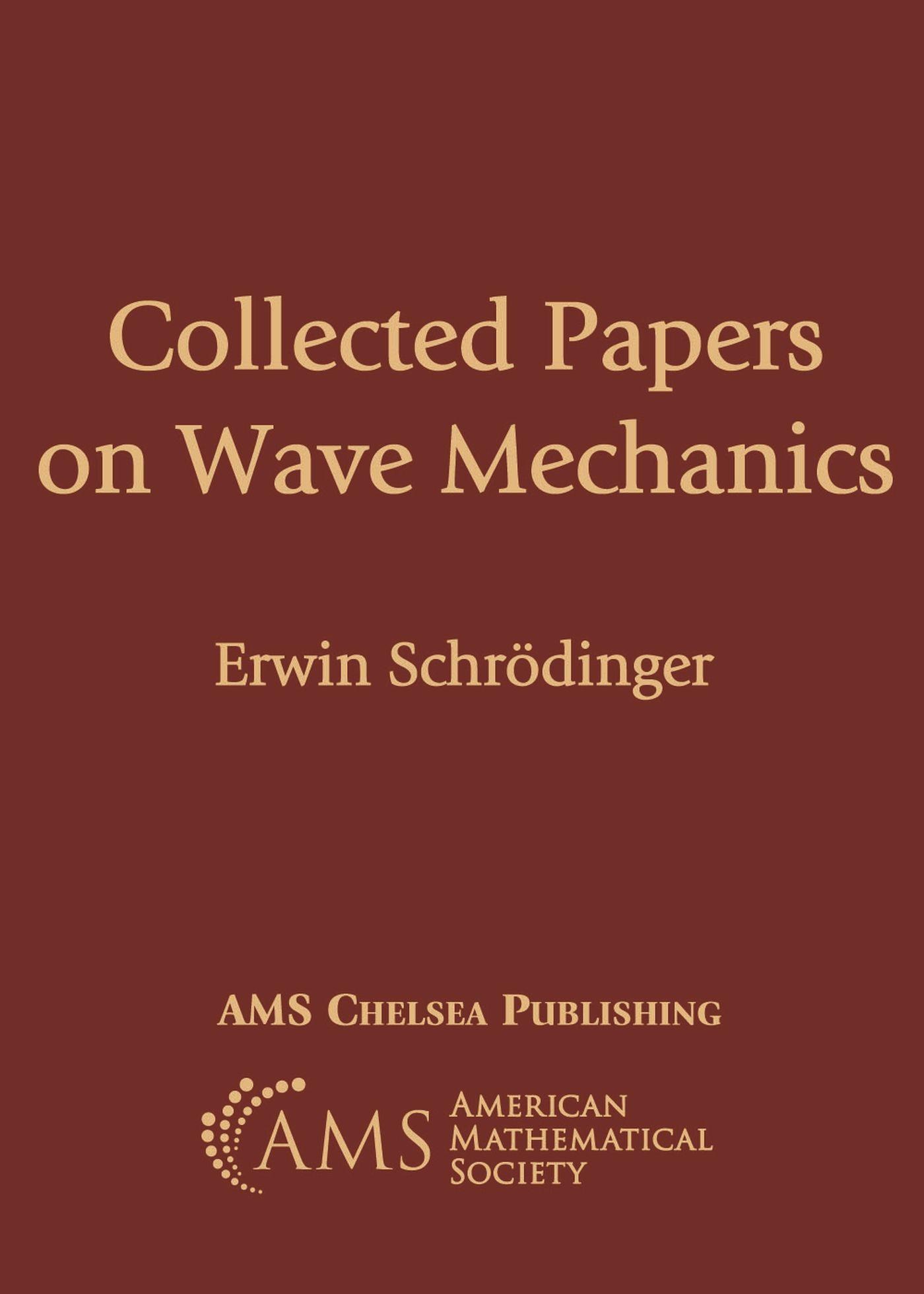 Vorderes Coverbild Collected Papers on Wave Mechanics