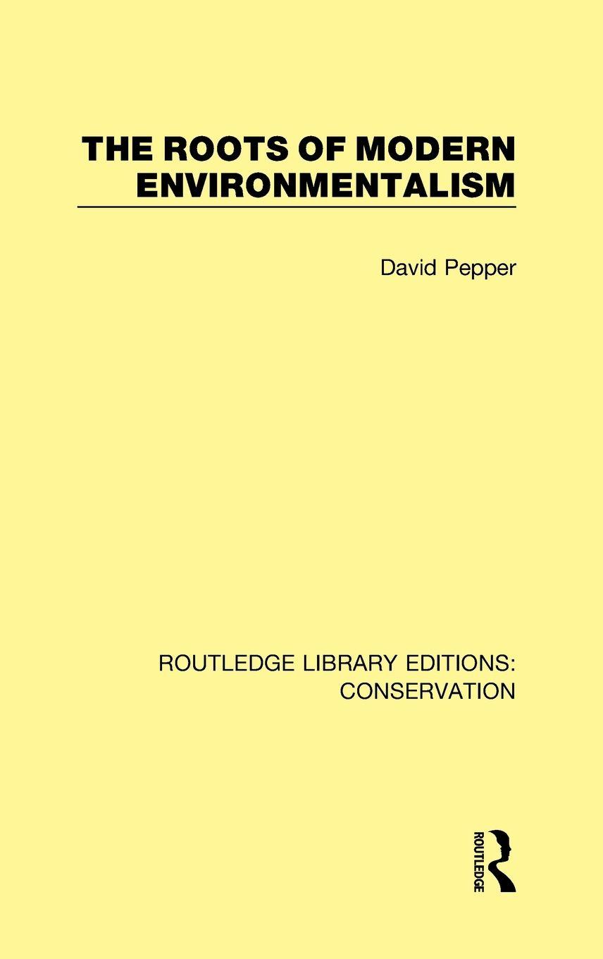 Vorderes Coverbild The Roots of Modern Environmentalism