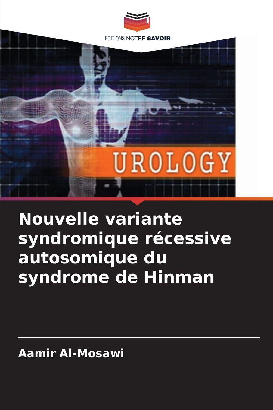 Vorderes Coverbild Nouvelle variante syndromique récessive autosomique du syndrome de Hinman