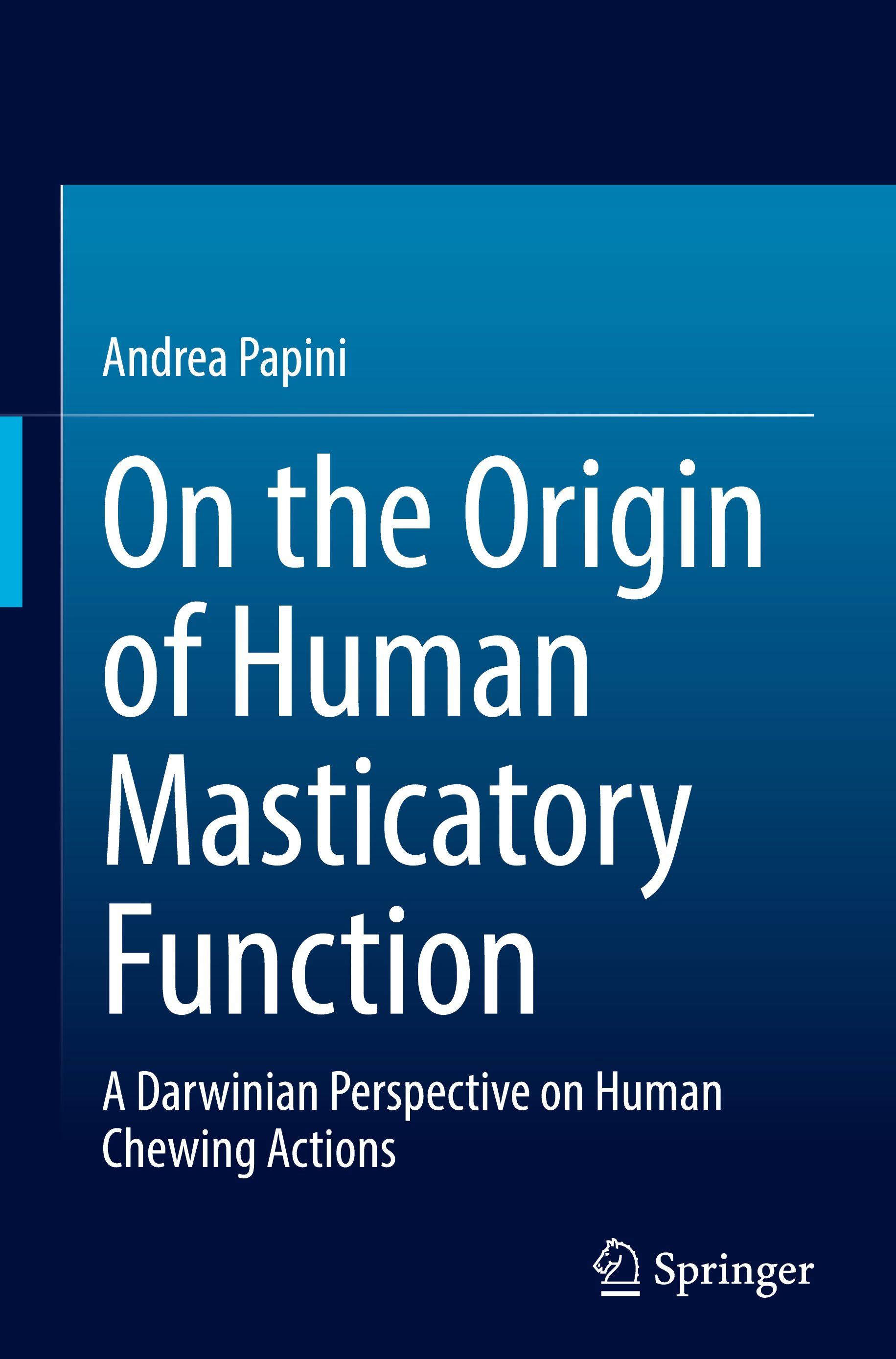 Vorderes Coverbild On the Origin of Human Masticatory Function