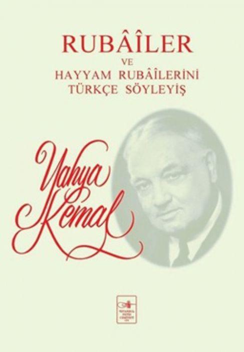 Vorderes Coverbild Rubailer ve Hayyam Rubailerini Türkce Söyleyis