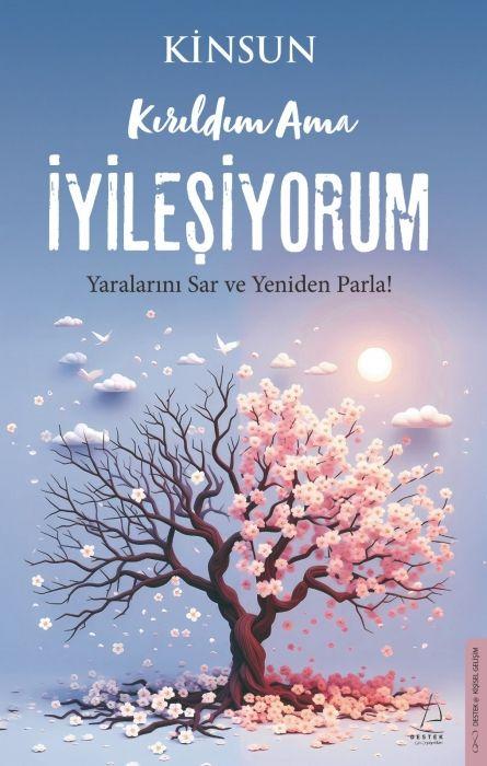 Vorderes Coverbild Kirildim Ama Iyilesiyorum