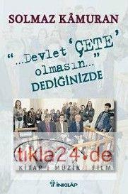 Vorderes Coverbild Devlet Cete Olmasin Dediginizde