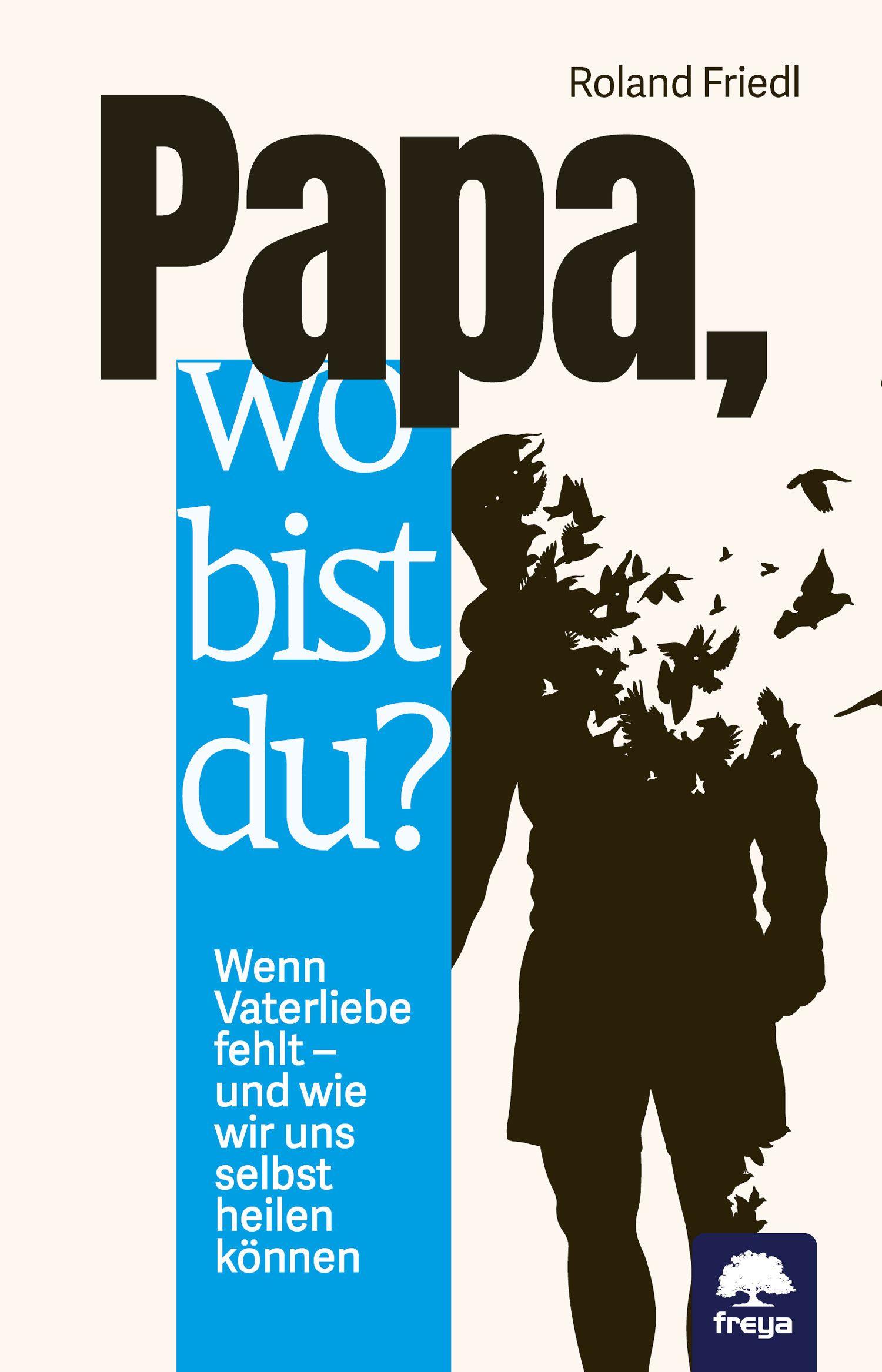 Vorderes Coverbild Papa, wo bist du?