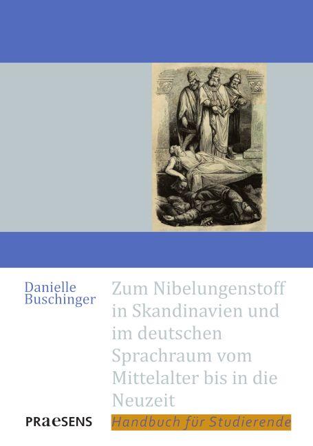 Vorderes Coverbild Zum Nibelungenstoff in Skandinavien und im deutschen Sprachraum vom Mittelalter bis in die Neuzeit