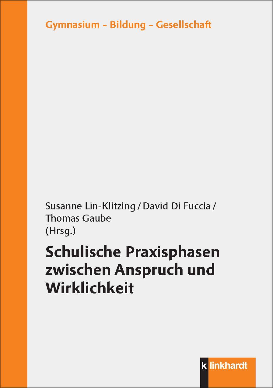 Vorderes Coverbild Schulische Praxisphasen zwischen Anspruch und Wirklichkeit