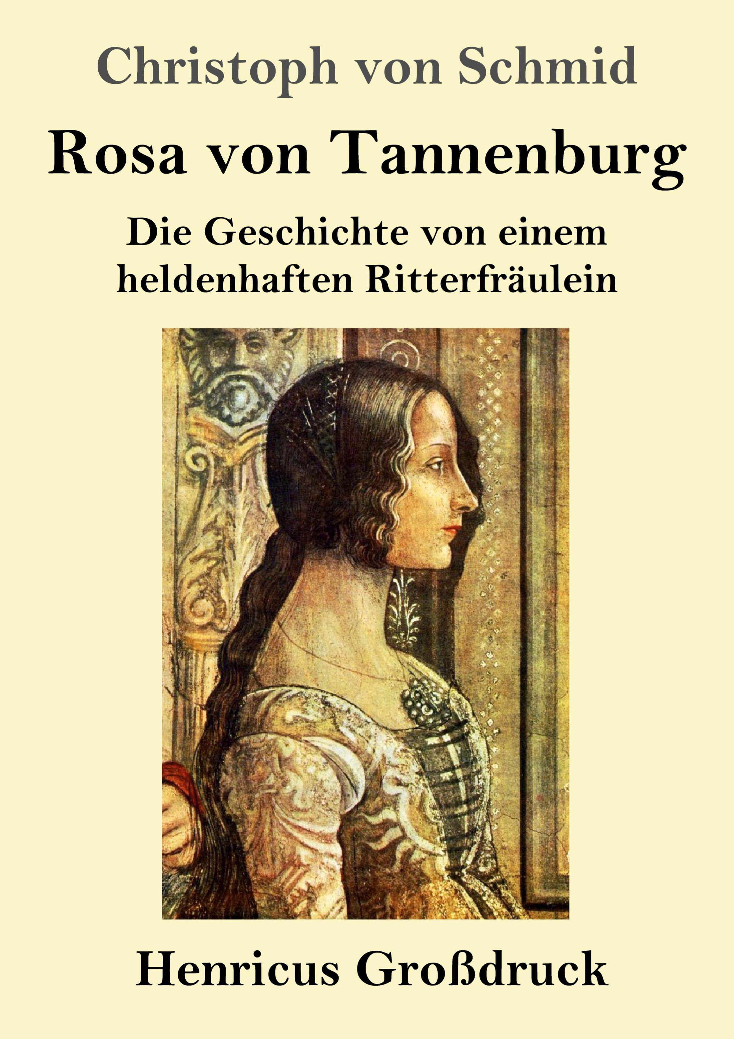 Vorderes Coverbild Rosa von Tannenburg (Großdruck)