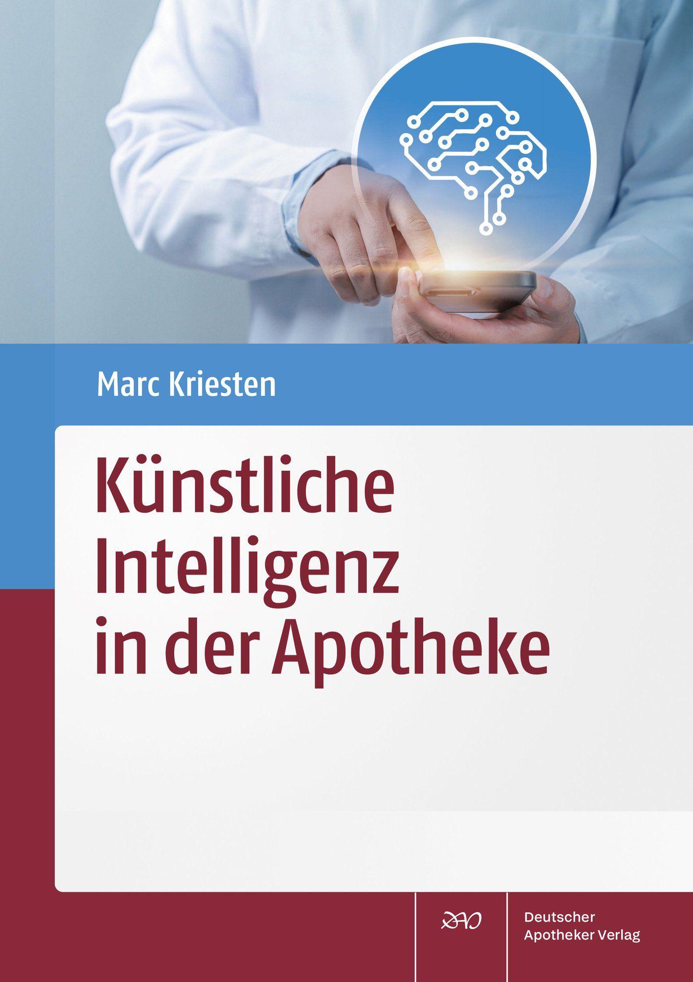 Vorderes Coverbild Künstliche Intelligenz in der Apotheke