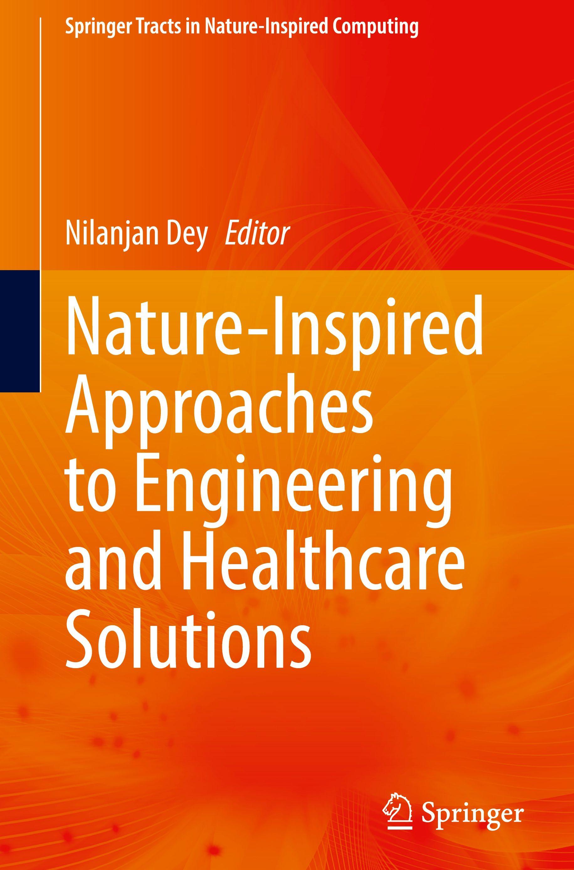 Vorderes Coverbild Nature-Inspired Approaches to Engineering and Healthcare Solutions