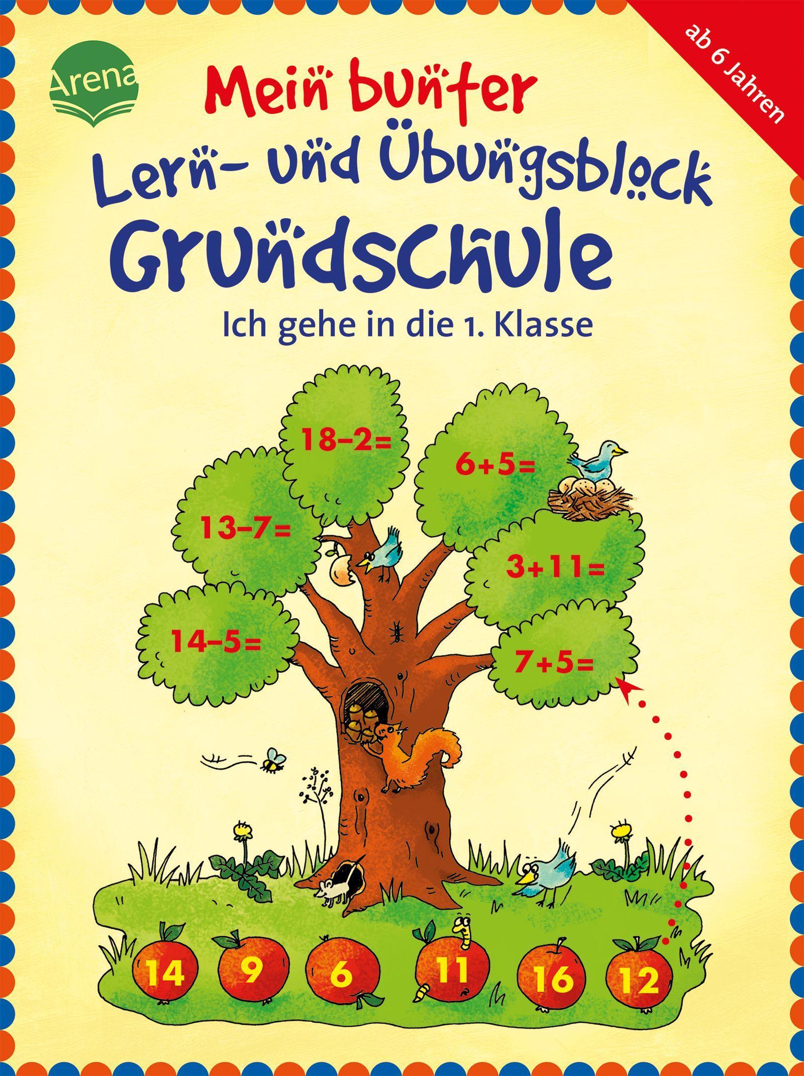Vorderes Coverbild Mein bunter Lern- und Übungsblock Grundschule. Ich gehe in die 1. Klasse