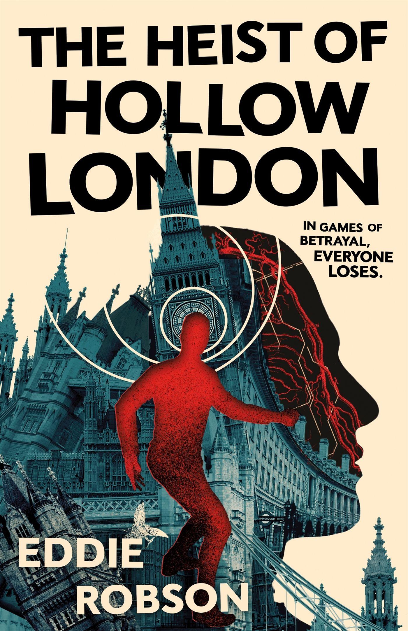 Vorderes Coverbild The Heist of Hollow London