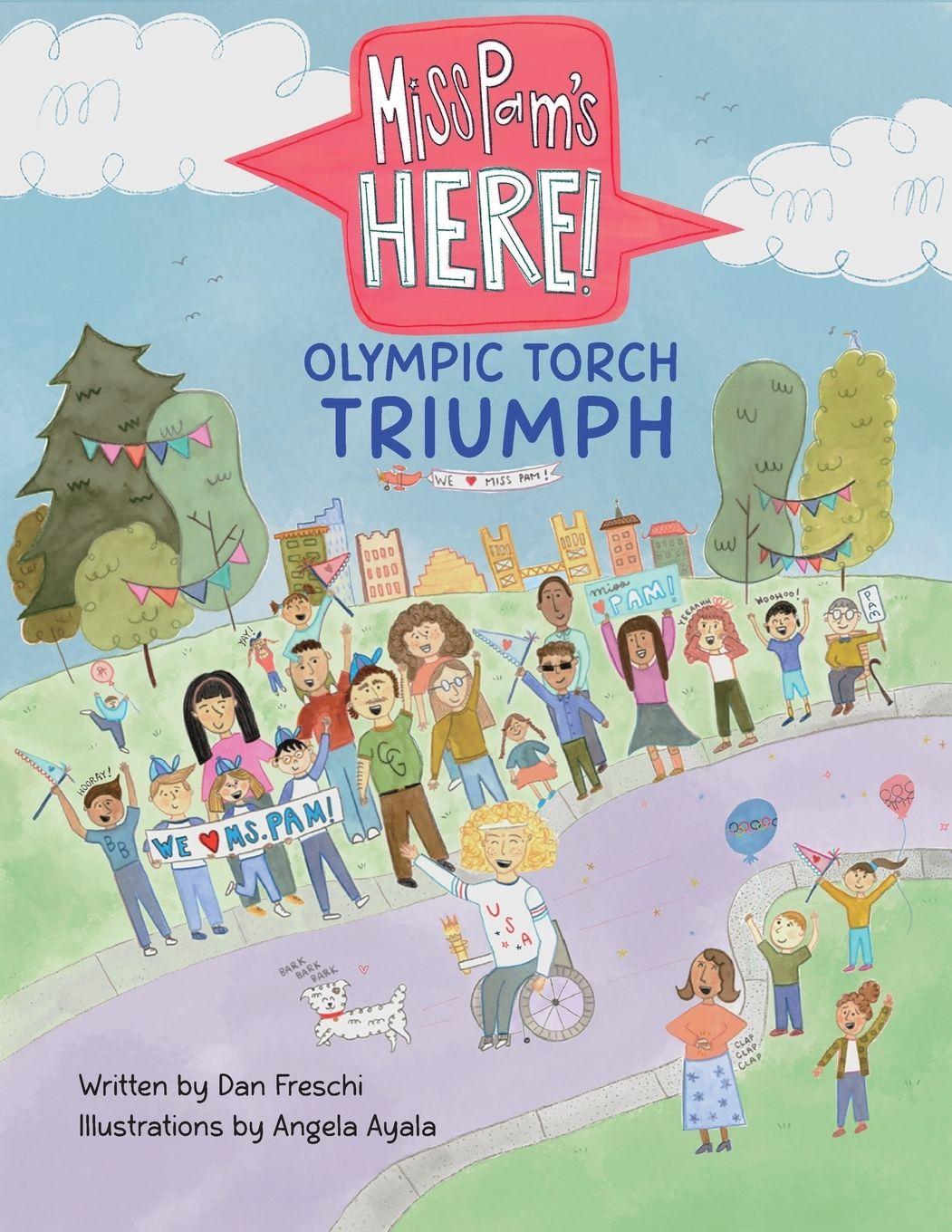 Vorderes Coverbild Miss Pam's Here! - Olympic Torch Triumph