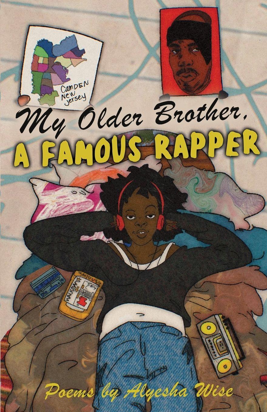 Vorderes Coverbild My Older Brother, A Famous Rapper